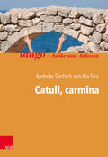 von Kis-Sira |  Catull, carmina | Buch |  Sack Fachmedien