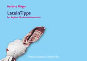 Plöger |  LateinTipps | Buch |  Sack Fachmedien