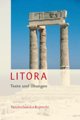 Müller / Blank-Sangmeister | Litora. Texte und Übungen | Buch | 978-3-525-71750-9 | sack.de