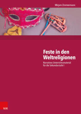 Zimmermann |  Feste in den Weltreligionen | Buch |  Sack Fachmedien