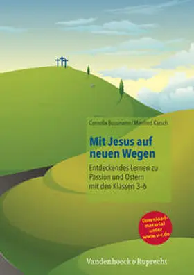 Bussmann / Karsch |  Mit Jesus auf neuen Wegen | Buch |  Sack Fachmedien