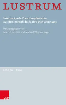 Manuwald / Visser / Deufert |  Lustrum Band 56 – 2014 | Buch |  Sack Fachmedien