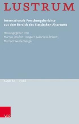 Deufert / Männlein-Robert / Weißenberger | Lustrum Band 60 - 2018 | Buch | 978-3-525-80235-9 | sack.de
