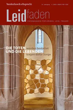 Sörries / Steinhauser / Radbruch |  Die Toten werden bestattet und die Lebenden tragen dafür Sorge | Buch |  Sack Fachmedien