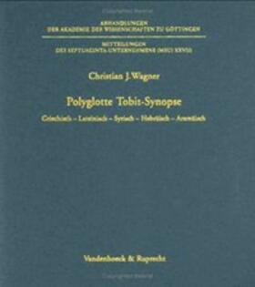 Wagner |  Polyglotte Tobit-Synopse | Buch |  Sack Fachmedien