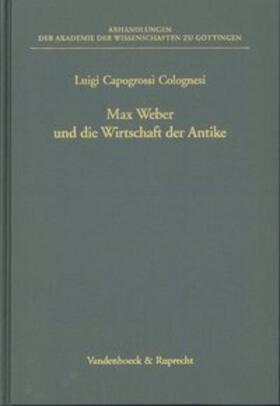 Capogrossi Colognesi | Max Weber und die Wirtschaft der Antike | Buch | 978-3-525-82531-0 | sack.de
