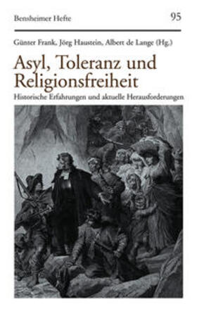 Haustein / Frank / de Lange |  Asyl, Toleranz und Religionsfreiheit | Buch |  Sack Fachmedien