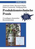 Hahn / Behle / Lischewski |  Produktionstechnische Praxis | Buch |  Sack Fachmedien