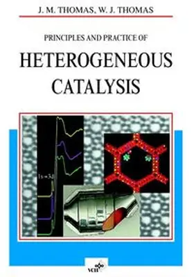 Thomas | Principles and Practice of Heterogeneous Catalysis | Buch | 978-3-527-29239-4 | www.sack.de