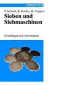Coppers / Schmidt / Körber |  Sieben und Siebmaschinen | Buch |  Sack Fachmedien