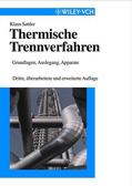 Sattler |  Thermische Trennverfahren | Buch |  Sack Fachmedien