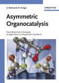 Berkessel / Gröger |  Berkessel: Asymmetric Organocatalysis | Buch |  Sack Fachmedien