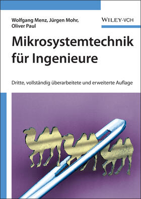 Menz / Mohr / Paul |  Mikrosystemtechnik für Ingenieure | Buch |  Sack Fachmedien