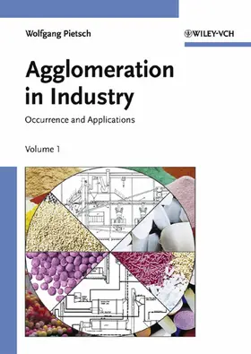 Pietsch |  Agglomeration in Industry, 2 Volume Set | Buch |  Sack Fachmedien