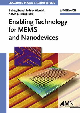 Baltes / Brand / Fedder | Enabling Technologies for MEMS and Nanodevices | Buch | 978-3-527-30746-3 | sack.de