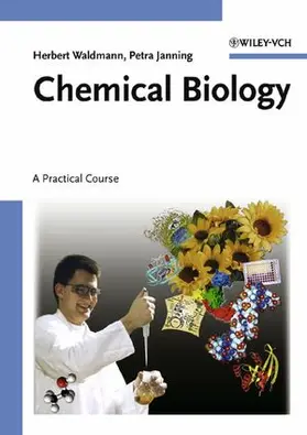 Waldmann / Janning |  Chemical Biology | Buch |  Sack Fachmedien