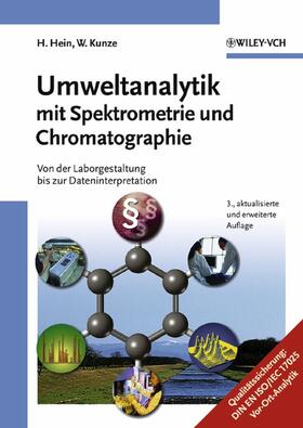 Hein / Kunze |  Umweltanalytik mit Spektrometrie und Chromatographie | Buch |  Sack Fachmedien
