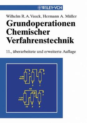 Vauck / Müller | Grundoperationen chemischer Verfahrenstechnik | Buch | sack.de