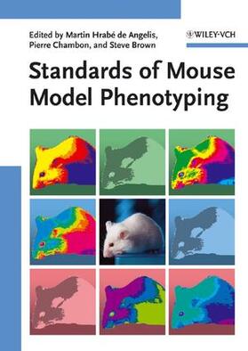 Hrabe de Angelis / Hrabé de Angelis / Chambon | Standards of Mouse Model Phenotyping | Buch | 978-3-527-31031-9 | sack.de