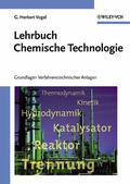 Vogel |  Lehrbuch Chemische Technologie | Buch |  Sack Fachmedien