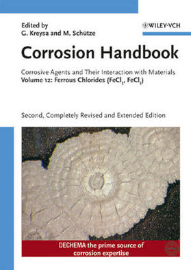 Kreysa / Schütze |  Corrosion Handbook - Corrosive Agents and Their Interaction with Materials | Buch |  Sack Fachmedien