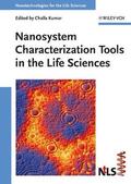 Kumar |  Nanosystem Characterization Tools in the Life Sciences | Buch |  Sack Fachmedien
