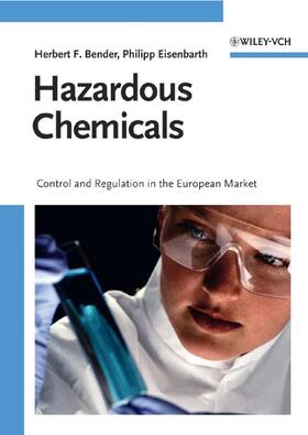 Bender / Eisenbarth |  Hazardous Chemicals | Buch |  Sack Fachmedien