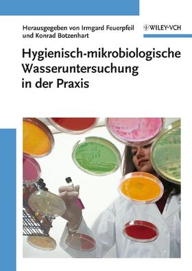 Feuerpfeil / Botzenhart |  Feuerpfeil: Hygienisch-mikrobiologische Wa | Buch |  Sack Fachmedien