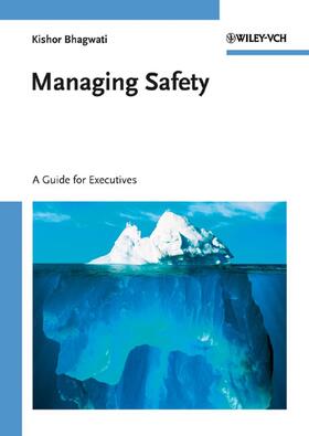 Bhagwati | Managing Safety | Buch | 978-3-527-31583-3 | sack.de