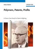 Martin |  Polymers, Patents, Profits | Buch |  Sack Fachmedien