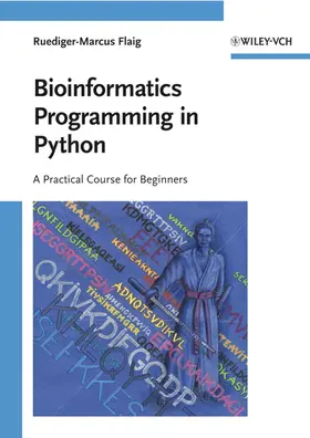 Flaig |  Bioinformatics Programming in Python | Buch |  Sack Fachmedien