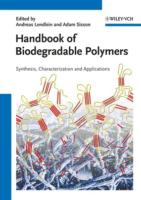Lendlein / Sisson |  Handbook of Biodegradable Polymers | Buch |  Sack Fachmedien