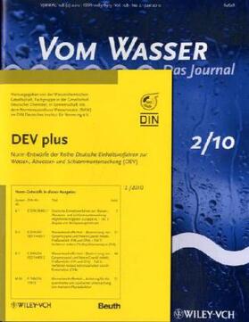 Wasserchemische Gesellschaft / in Gemeinschaft mit dem Normenausschuss Wasserwesen (NAW) im DIN e.V. | DEV plus. Nr.2/2010 | Buch | 978-3-527-32807-9 | sack.de