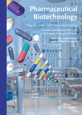 Kayser / Warzecha | Pharmaceutical Biotechnology | Buch | 978-3-527-32994-6 | sack.de