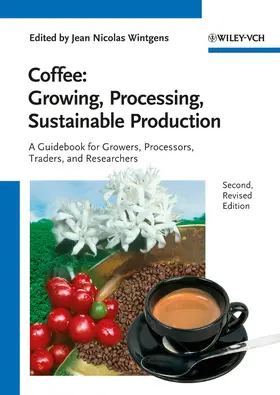 Wintgens |  Coffee - Growing, Processing, Sustainable Production | Buch |  Sack Fachmedien