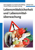 Dunkelberg / Gebel / Hartwig |  Lebensmittelsicherheit und Lebensmittelüberwachung | Buch |  Sack Fachmedien