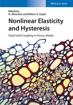 Kim / Guyer |  Nonlinear Elasticity and Hysteresis | Buch |  Sack Fachmedien