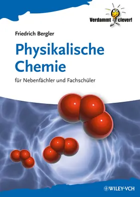 Bergler |  Physikalische Chemie | Buch |  Sack Fachmedien