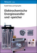 Holze / Wu |  Elektrochemische Energiewandler und -speicher | Buch |  Sack Fachmedien