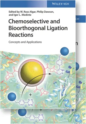 Algar / Dawson / Medintz |  Chemoselective and Bioorthogonal Ligation Reactions | Buch |  Sack Fachmedien