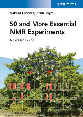 Findeisen / Berger |  50 and More Essential NMR Experiments | Buch |  Sack Fachmedien