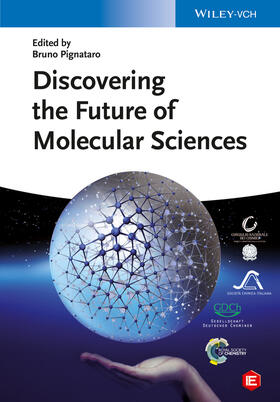 Pignataro | Discovering the Future of Molecular Sciences | Buch | 978-3-527-33544-2 | sack.de