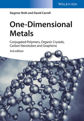 Roth / Carroll |  One-Dimensional Metals | Buch |  Sack Fachmedien