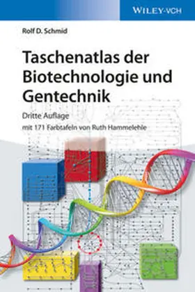 Schmid |  Taschenatlas der Biotechnologie und Gentechnik | eBook | Sack Fachmedien