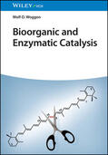 Woggon |  Bioorganic and Enzymatic Catalysis | Buch |  Sack Fachmedien