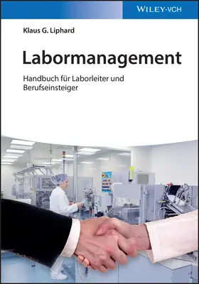 Liphard |  Labormanagement | Buch |  Sack Fachmedien