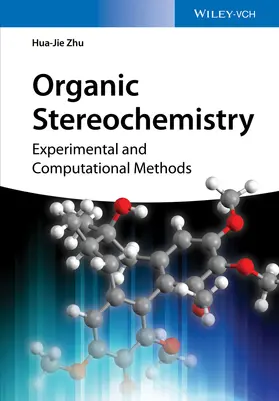 Zhu |  Organic Stereochemistry | Buch |  Sack Fachmedien