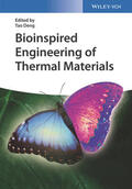 Deng |  Bioinspired Engineering of Thermal Materials | Buch |  Sack Fachmedien