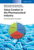 Schuhmacher / Hinder / Gassmann |  Schuhmacher, A: Value Creation in the Pharmaceutical Industr | Buch |  Sack Fachmedien