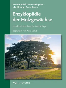 Roloff / Weisgerber / Lang |  Enzyklopadie der Holzgewachse: 70. Erganzungslieferung, mit Ordner | Loseblattwerk |  Sack Fachmedien